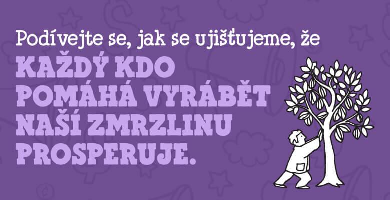 Ensure that Everyone who helps make our ice cream prospers